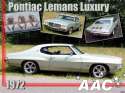 1972 PONTIAC LEMANS LUXURY FULLY RESTORED 

GOES WITH A 400CUI 6.6L V8 AUTOMATIC 

http://www.motortopia.com/videos/2805